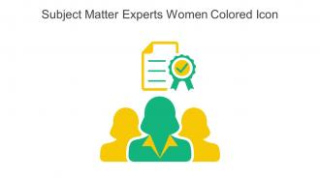 editable subject matter experts women colored icon in powerpoint pptx png and editable eps format subject matter expert training template excel